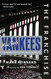 Franchise: New York Yankees: A Curated History of the Bronx Bombers