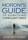 Moroni's Guide to Surviving Turbulent Times
