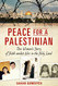 Peace for a Palestinian: One Woman's Story of Faith Amidst War in the Holy Land