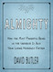 Almighty: How the Most Powerful Being in the Universe is Also Your Heavenly Father