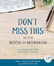 Don't Miss This in the Book of Mormon: Exploring One Verse from Each Chapter