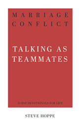 Marriage Conflict: Talking as Teammates