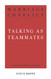Marriage Conflict: Talking as Teammates