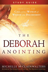 Deborah Anointing Study Guide