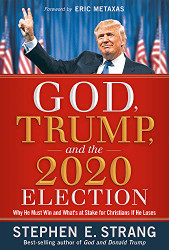 God Trump and the 2020 Election