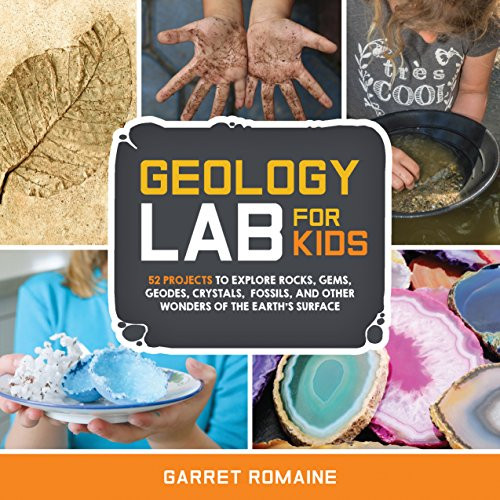 Geology Lab for Kids Vol. 13
