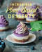 Incredible Plant-Based Desserts