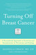 Turning Off Breast Cancer
