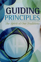 Guiding Principles: The Spirit of Our Traditions