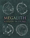 Megalith: Studies in Stone (Wooden Books)