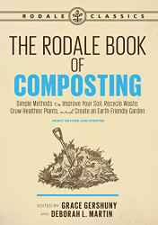 Rodale Book of Composting Newly Revised and Updated