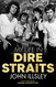 My Life in Dire Straits: The Inside Story of One of the Biggest
