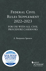 Federal Civil Rules Supplement 2022-2023 For Use with All Civil