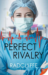 Perfect Rivalry (A PMC Hospital Romance 6)