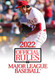 2022 Official Rules of Major League Baseball