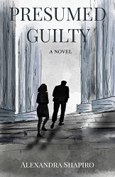 Presumed Guilty: A Novel