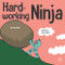 Hard-working Ninja: A Children's Book About Valuing a Hard Work Ethic