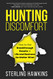 Hunting Discomfort: How to Get Breakthrough Results in Life and