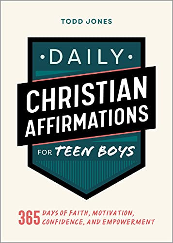 Daily Christian Affirmations for Teen Boys