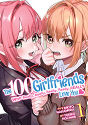 100 Girlfriends Who Really Really Really Really Really Love You Vol. 1