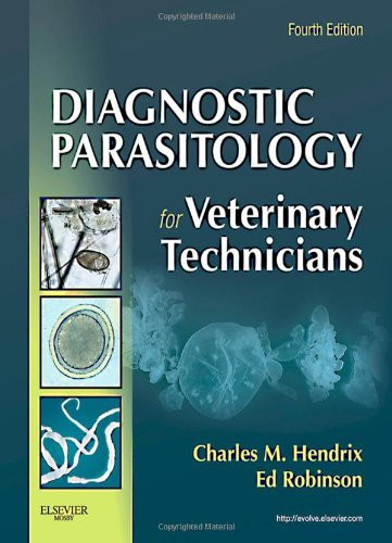 Diagnostic Parasitology For Veterinary Technicians