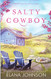 Salty Cowboy: A Cooper Family Novel