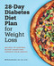 28-Day Diabetic Diet Plan for Weight Loss