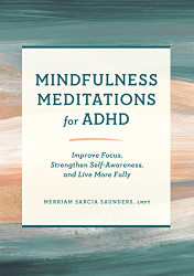 Mindfulness Meditations for ADHD