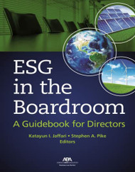 ESG in the Boardroom: A Guidebook for Directors