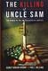 Killing of Uncle Sam: The Demise of the United States of America