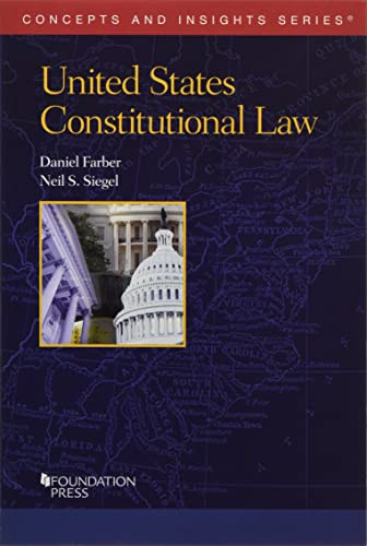 United States Constitutional Law (Concepts and Insights)