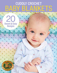 Cuddly Crochet Baby Blankets-20 Sweet & Cozy Designs