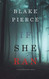 If She Ran (A Kate Wise Mystery Book 3)