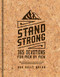 Stand Strong: 365 Devotions for Men by Men: Deluxe Edition