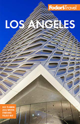 Fodor's Los Angeles: with Disneyland & Orange County