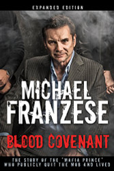 Blood Covenant: The Story of e "Mafia Prince" Who Publicly Quit