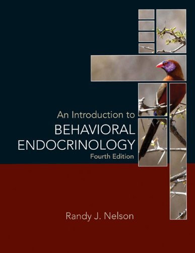 Introduction To Behavioral Endocrinology