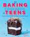 Baking Cookbook for Teens: 75 Delicious Recipes for Sweet and Savory Treats