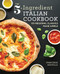 5-Ingredient Italian Cookbook: 101 Regional Classics Made Simple