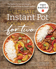 Ultimate Instant PotCookbook for Two
