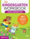 My Kindergarten Workbook: 101 Games and Activities to Support Kindergarten Skills