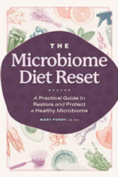 Microbiome Diet Reset: A Practical Guide to Restore and