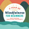 Year of Mindfulness for Beginners: Daily Mantras Meditations and Prompts