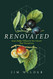 Renovated: God Dallas Willard and the Church That Transforms