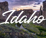 Idaho: The Gem State (Volume 2) (State Pride)
