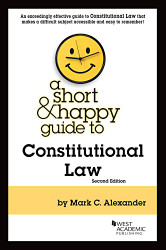 Short & Happy Guide to Constitutional Law