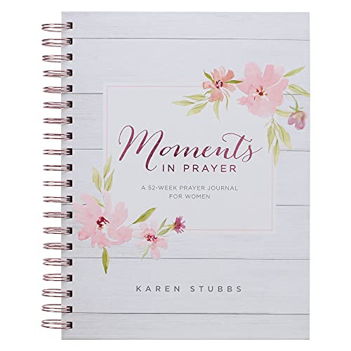 Moments in Prayer Journal 52 Week Prayer Journal for Women