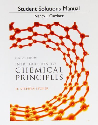 Student Solution Manual For Introduction To Chemical Principles