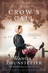 Crow's Call: Amish Greehouse Mystery - book 1