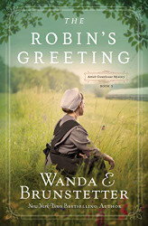 Robin's Greeting: Amish Greenhouse Mystery #3 (Volume 3)